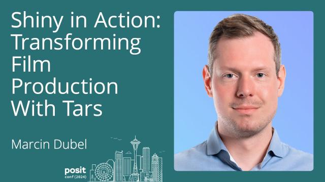 Marcin Dubel - Shiny in Action: Transforming Film Production with TARS
